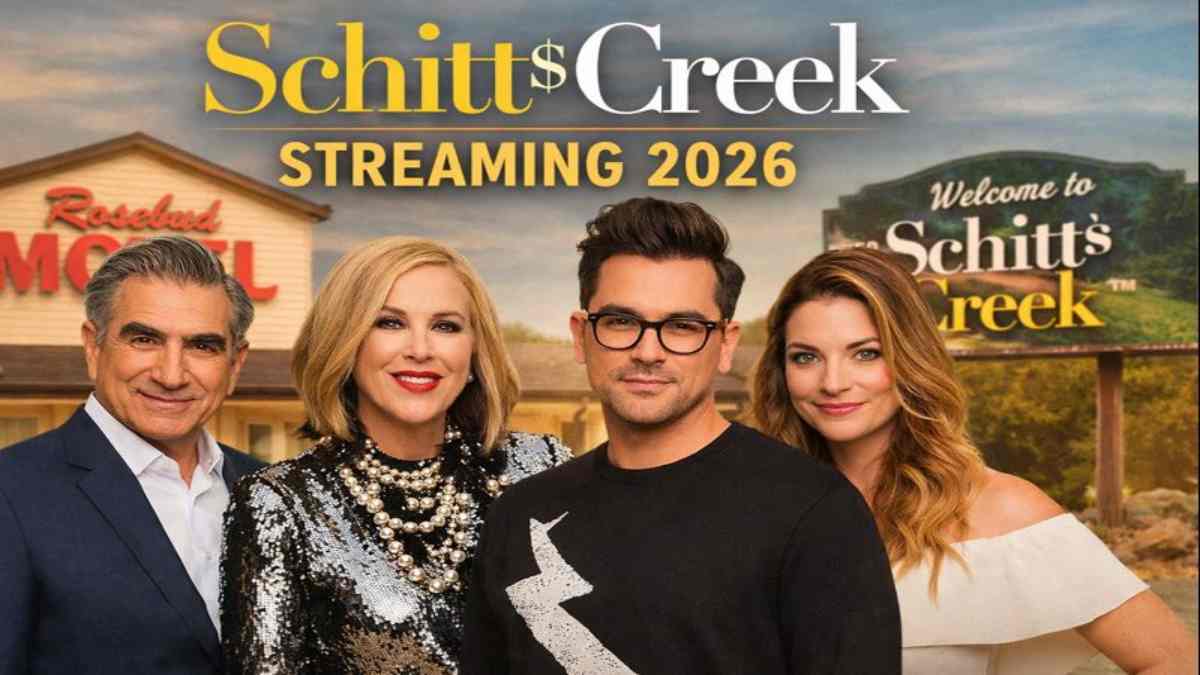 Schitts Creek Streaming 2026