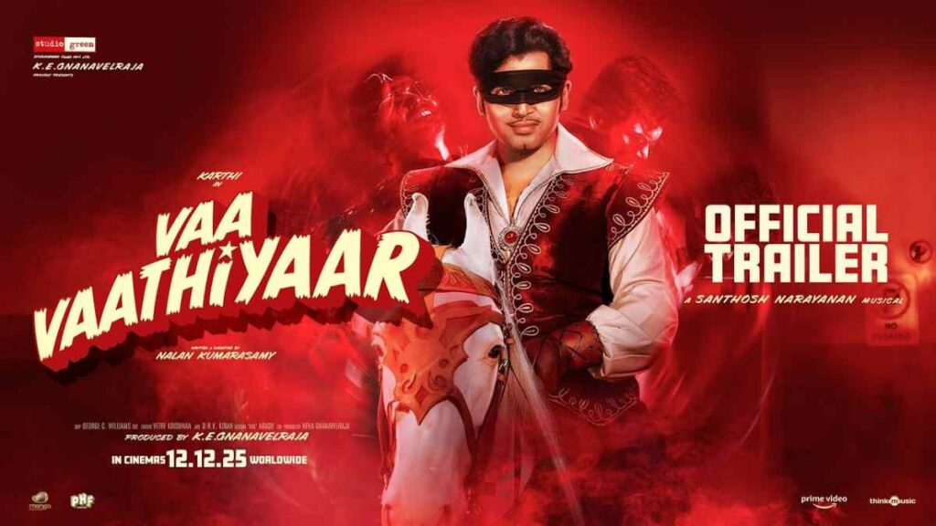 Vaa Vaathiyaar Movie Release Date