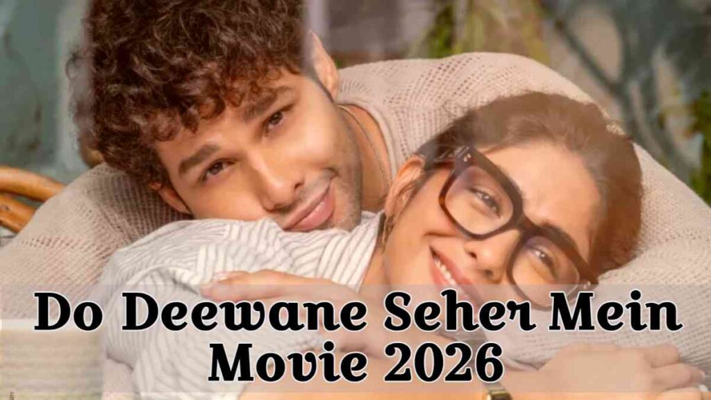 Do Deewane Seher Mein Movie 2026 OTT Partner