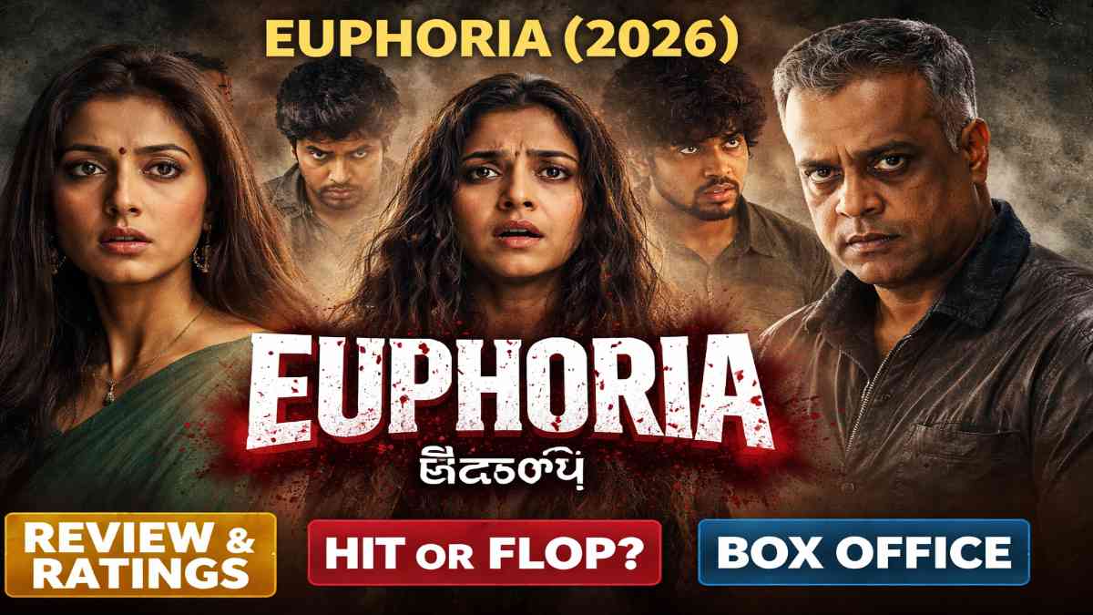 Euphoria Telugu Movie 2026