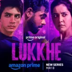 Lukkhe Season 1