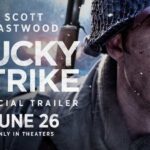 Lucky Strike Movie 2026